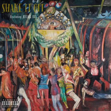 Shake It Off ft. RICHIE REY | Boomplay Music