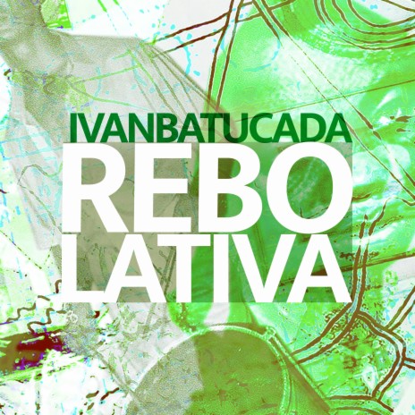 Rebolativa | Boomplay Music