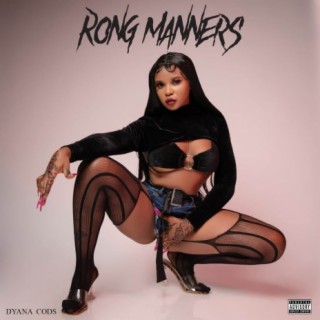 RONG MANNERS