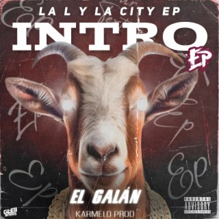 Galan | Intro #LLYLCEP #1