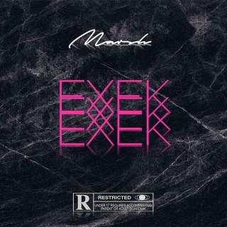 EXEK EP