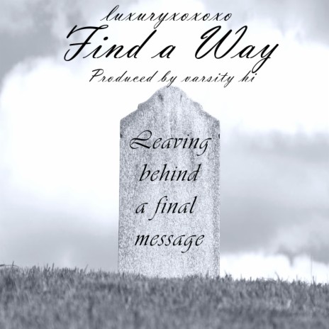 Find a way | Boomplay Music