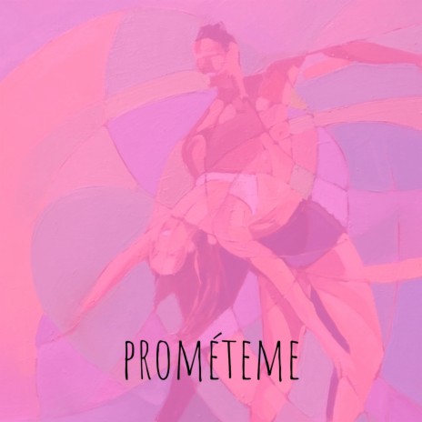 Prométeme | Boomplay Music