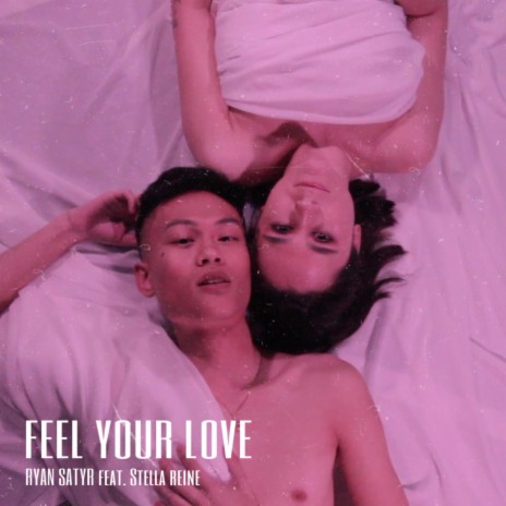 Feel Your Love (feat. Stella Reine)