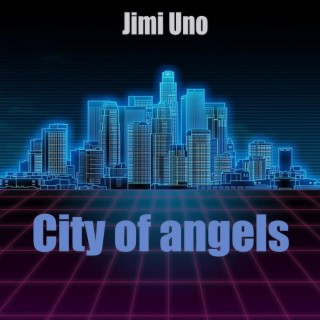 City of angels lyrics | Boomplay Music