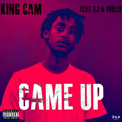 Came Up ft. E.Z & Trilla | Boomplay Music