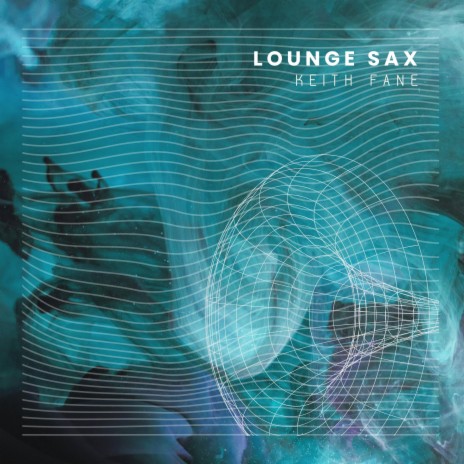 Lounge Sax | Boomplay Music