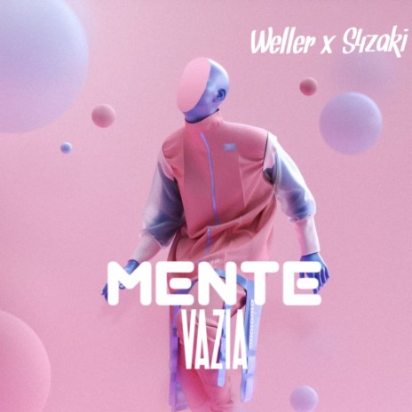 Mente Vazia ft. S4zaKi | Boomplay Music