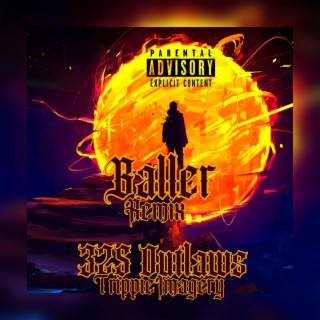 Baller (Remix)