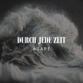 Durch jede Zeit