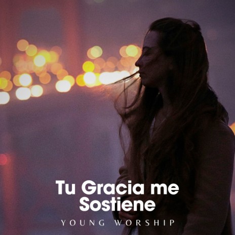 Tu Gracia Me Sostiene | Boomplay Music