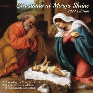 Christmas at Mary's Shrine 2022 Edition