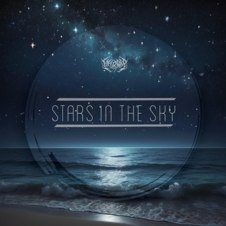 STARS IN THE SKY | Boomplay Music