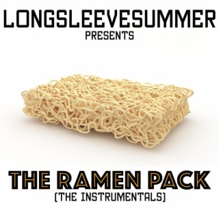 The Ramen Pack (The Instrumentals)
