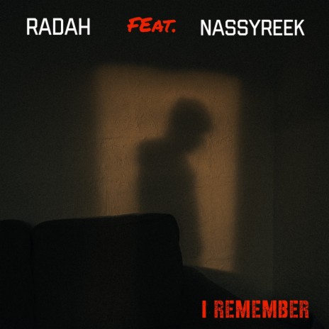 I Remember ft. Nassyreek | Boomplay Music