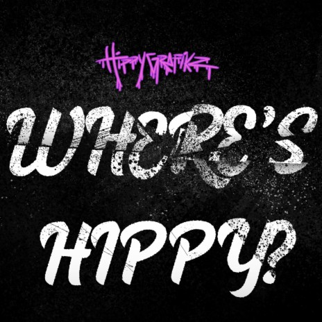 Where's Hippy? | Boomplay Music