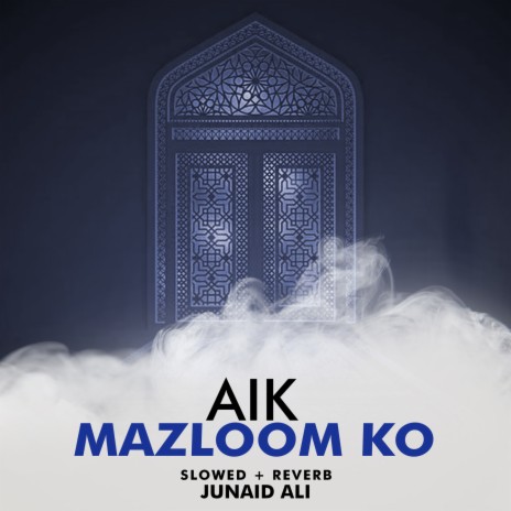 Aik Mazloom Ko Lofi | Boomplay Music