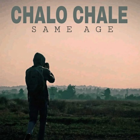 Chalo Chale | Boomplay Music