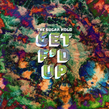 Get F'd Up (Single)