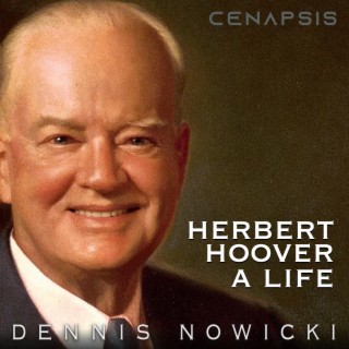 Herbert Hoover (A Life) lyrics | Boomplay Music