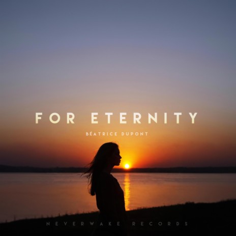 For Eternity | Boomplay Music