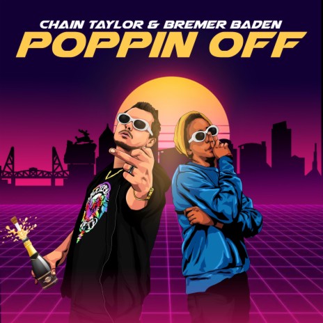 Poppin Off ft. Bremer Baden | Boomplay Music