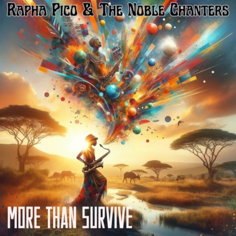 More Than Survive (7 Version) ft. the Noble Chanters | Boomplay Music
