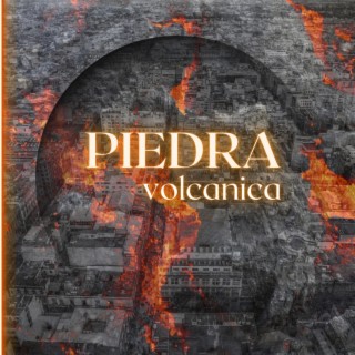 Piedra Volcánica lyrics | Boomplay Music