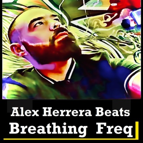 Breathing Freq | Boomplay Music