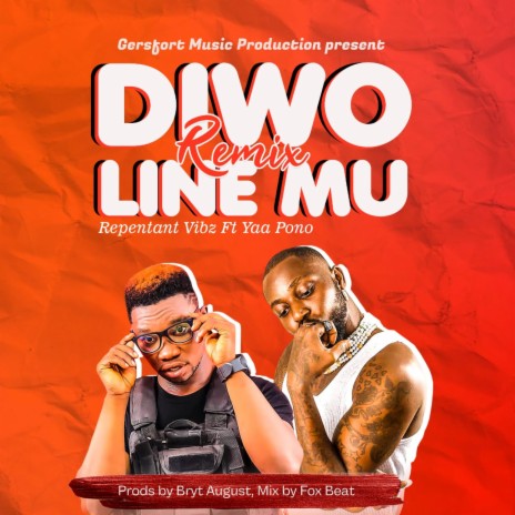 Diwo Line Mu ft. Yaa Pono | Boomplay Music