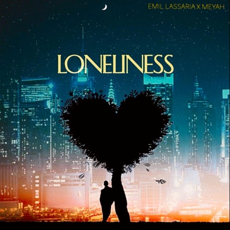 Loneliness ft. Meyah | Boomplay Music