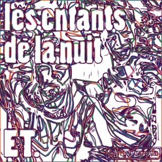 les enfants de la nuit