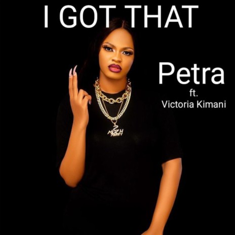 I Got That ft. Victoria KImani | Boomplay Music