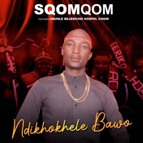 Ndikhokhele Bawo | Boomplay Music