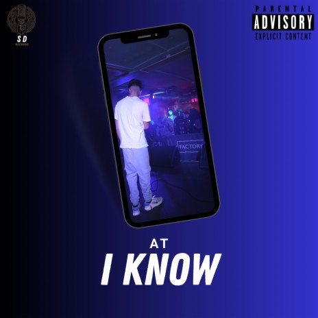 I Know ft. SD PROD | Boomplay Music