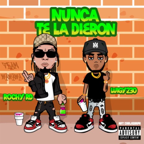 Nunca Te La Dieron ft. Luigy230 | Boomplay Music