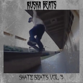 Skate Beats, Vol. 3