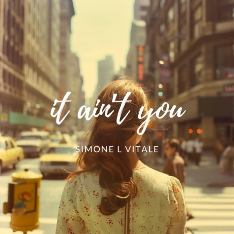 It Ain't You | Boomplay Music