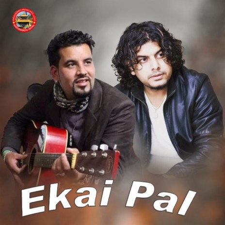 Ekai Pal | Boomplay Music