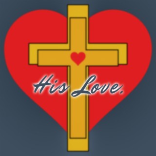 His Love.