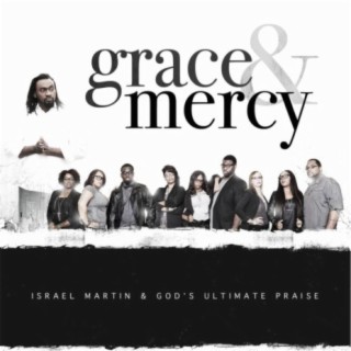 Grace & Mercy