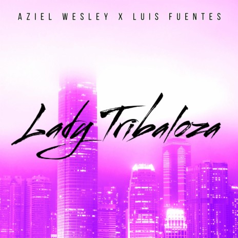 Lady Tribaloza (Gogos Mix) ft. DJ Luis Fuentes | Boomplay Music