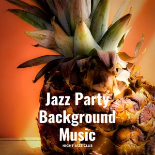 Jazz Party Background Music