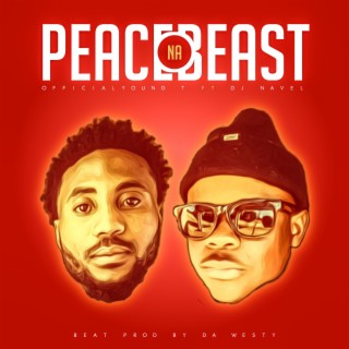 Peace NA Beast