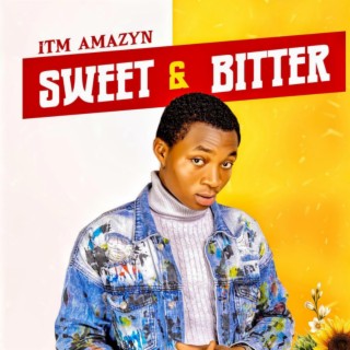 Sweet & Bitter lyrics | Boomplay Music