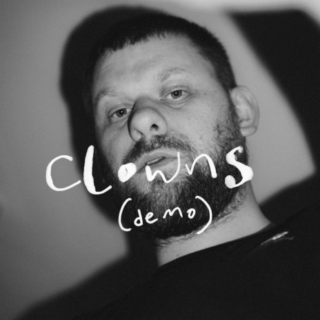 Clowns (Demo) | Boomplay Music