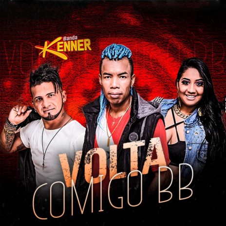 Volta Comigo Bb | Boomplay Music