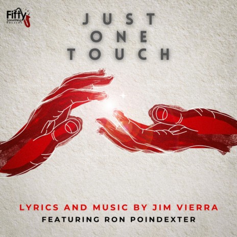 Just One Touch | Boomplay Music