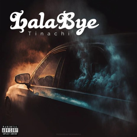 LaLaBye | Boomplay Music