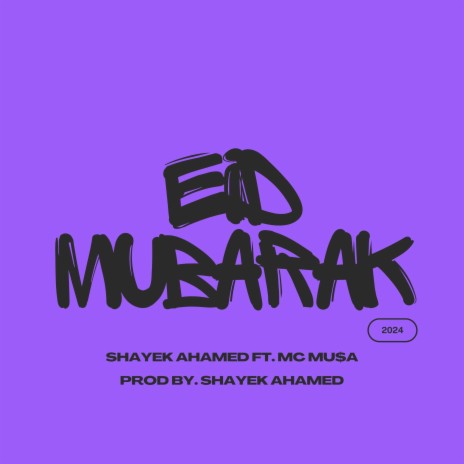 Eid Mubarak 2024 ft. MC mu$a | Boomplay Music